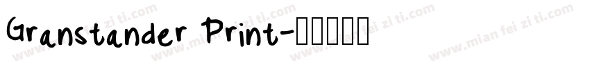 Granstander Print字体转换